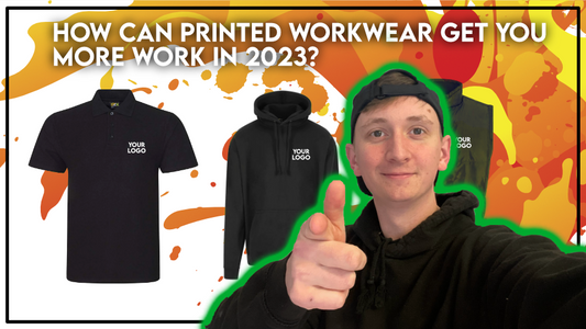 How printed workwear can get you more work in 2023