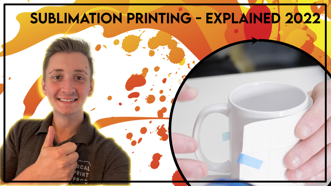 Sublimation Printing Explained - 2023