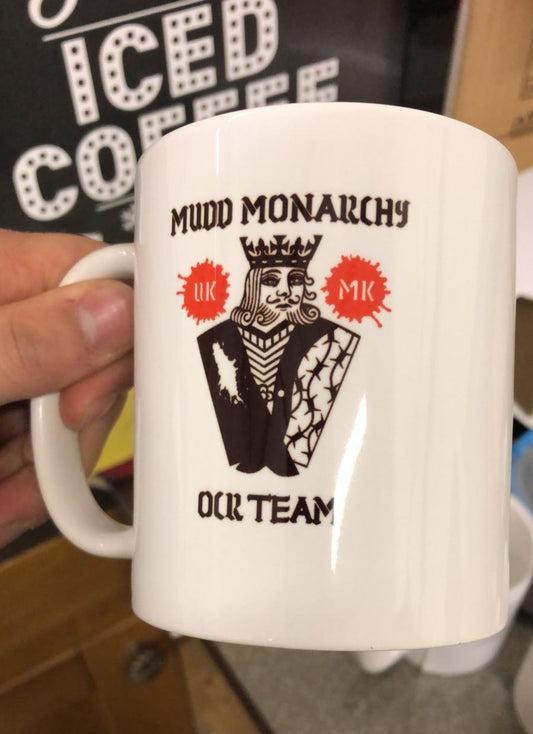 Mudd Monarchy 11 oz mug - MySports and More